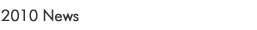 2010 News